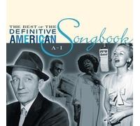 The Best of the Definitive American Songbook, Vol. 1: A-I by Various Artists (2003-05-03)