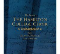 The Best Of The Hamilton College Choir