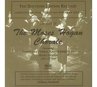 The Best of The Moses Hogan Chorale: Souvenir Edition Release Celebrating the Final Touring and Performing Season