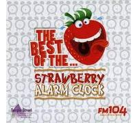 The Best of the Strawberry Alarm Clock by FM 104 - The Best of the Strawberry Alarm Clock by FM 104
