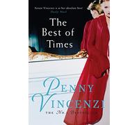 The Best of Times: A compelling bestseller of secrets, hopes - and worlds torn apart