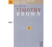 The Best of Timothy Brown, Book 2 (Best of, 2)