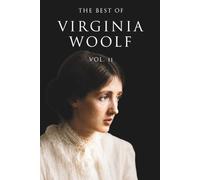 The Best of Virginia Woolf: Vol. 2 of 2 (Skylark Classics)