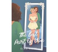 The Best Part Of You (Sapphic In Seattle)