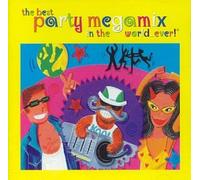 The Best Party Megamix - Best Party Mega Mix in the W..