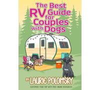 The Best RV Guide For Couples with Dogs