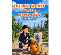 The Best Secret Saved Of My Dog