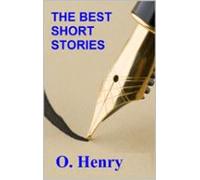The Best Short Stories - O. Henry (ebook)