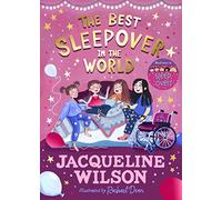 The Best Sleepover in the World: The long-awaited sequel to Sleepovers from the bestselling author