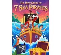 The Best Story Of 7 SEA PIRATES