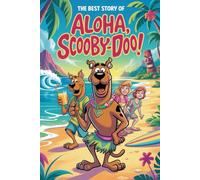 The Best Story of ALOHA, SCOOBY DOO!