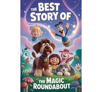 The Best Story of THE MAGIC ROUNDABOUT