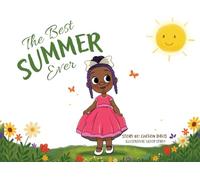 The Best Summer Ever
