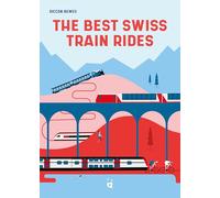 Los mejores viajes en tren de Suiza – Bellos recorridos en el corazón de Europa