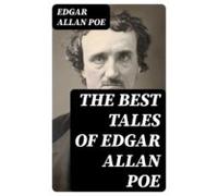 The Best Tales Of Edgar Allan Poe (ebook)