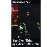 The Best Tales Of Edgar Allan Poe (ebook)