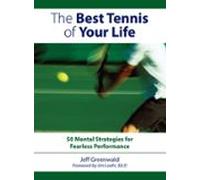 The Best Tennis Of Your Life (ebook)