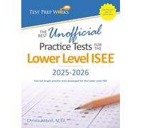 The Best Unofficial Practice Tests for the Lower Level ISEE