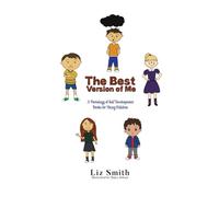 The Best Version of Me: A Pentalogy of Self Development Books for Young Children