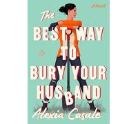 The Best Way to Bury Your Husband