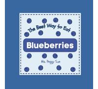 The Best Way to Eat Blueberries