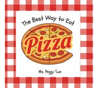 The Best Way to Eat Pizza