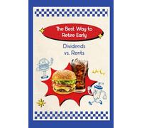 The Best Way to Retire Early: Dividends vs. Rents (Diverse Entrepreneurs)