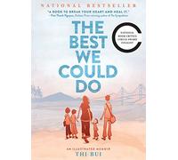 The Best We Could Do. An Illustrated Memoir