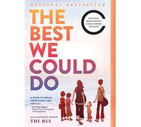 The Best We Could Do: an illustrated memoir