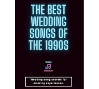 The Best Wedding Songs of the 1990s: A Curated Guide for Wedding Professionals