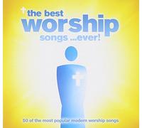 The Best Worship Songs...Ever!