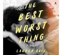 The Best Worst Thing