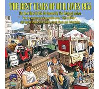 The Best Years of Our Lives 1955 (Various Artists)