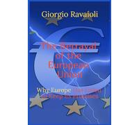 The Betrayal of the European Union: Why Europe Has Failed to Keep Its Promises