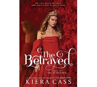 The Betrayed: Tiktok made me buy it! (The Betrothed, 2)