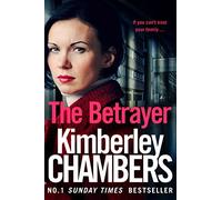 The Betrayer: If your can’t trust your family. . .