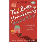 The Better Housekeeping Murders: 1