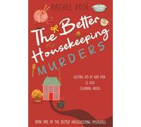 The Better Housekeeping Murders