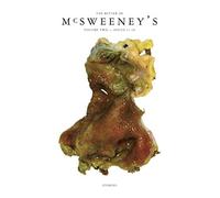 The Better of McSweeney's, Volume 2: Issues 11-20