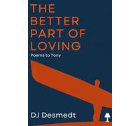 The Better Part of Loving