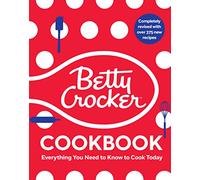 The Betty Crocker Cookbook, 13th Edition: Everything You Need to Know to Cook Today (Betty Crocker Cooking)