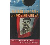The BFI Companion to Eastern European and Russian Cinema