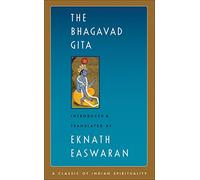 The Bhagavad Gita: 1 (Easwaran's Classics of Indian Spirituality)
