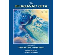The Bhagavad Gita: According to Paramhansa Yogananda: 0
