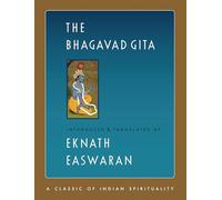 The Bhagavad Gita: Large Print Edition: 1 (Easwaran's Classics of Indian Spirituality, 1)