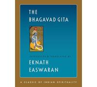 The Bhagavad Gita: Large Print Edition: 1 (Easwaran's Classics of Indian Spirituality, 1)