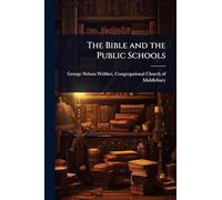 The Bible and the Public Schools