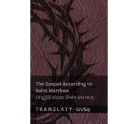 The Bible / Bibla - The Gospel According to Saint Matthew / Ungjilli sipas Shën Mateut: Tranzlaty English Shqip