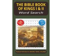 The Bible Book of Kings I & II Word Search Puzzle Book: Word Searches with Easy to Read Print about The Bible Book of Kings I & II Word Search, Reign ... | 50+ Puzzles.. Gift for Vacations, Holiday