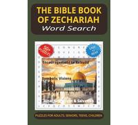 The Bible Book of Zechariah Word Search Puzzle Book: Word Searches with Easy to Read Print about The Bible Book of Zechariah, Light After Darkness, ... for Vacations, Holidays & Free Times